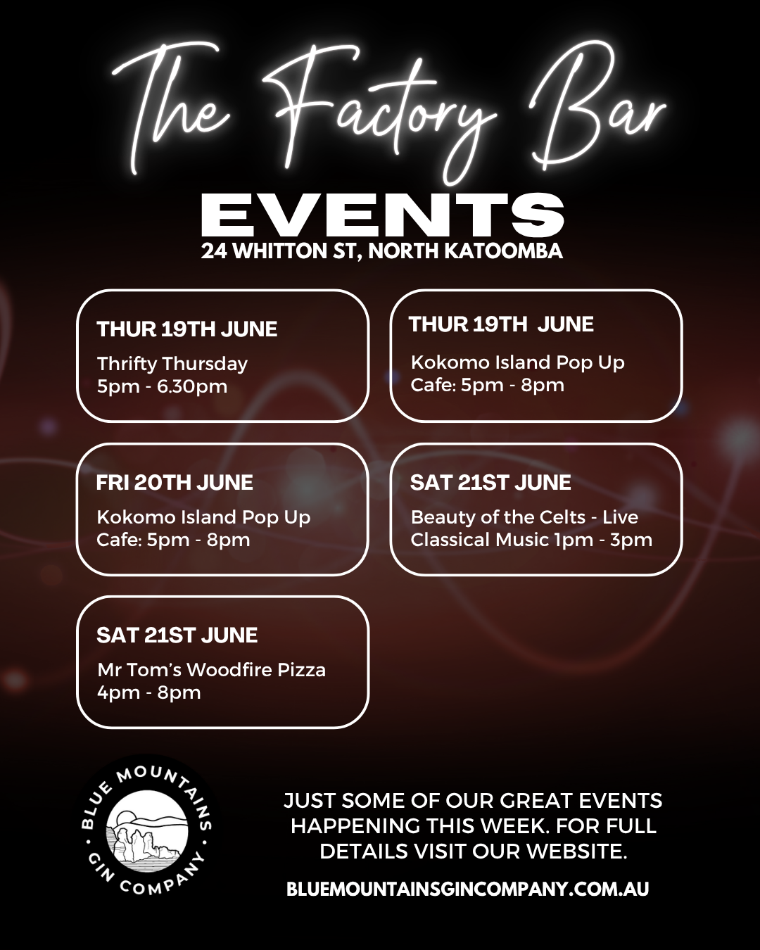 Whats on at The Factory Bar Jun 19-21st