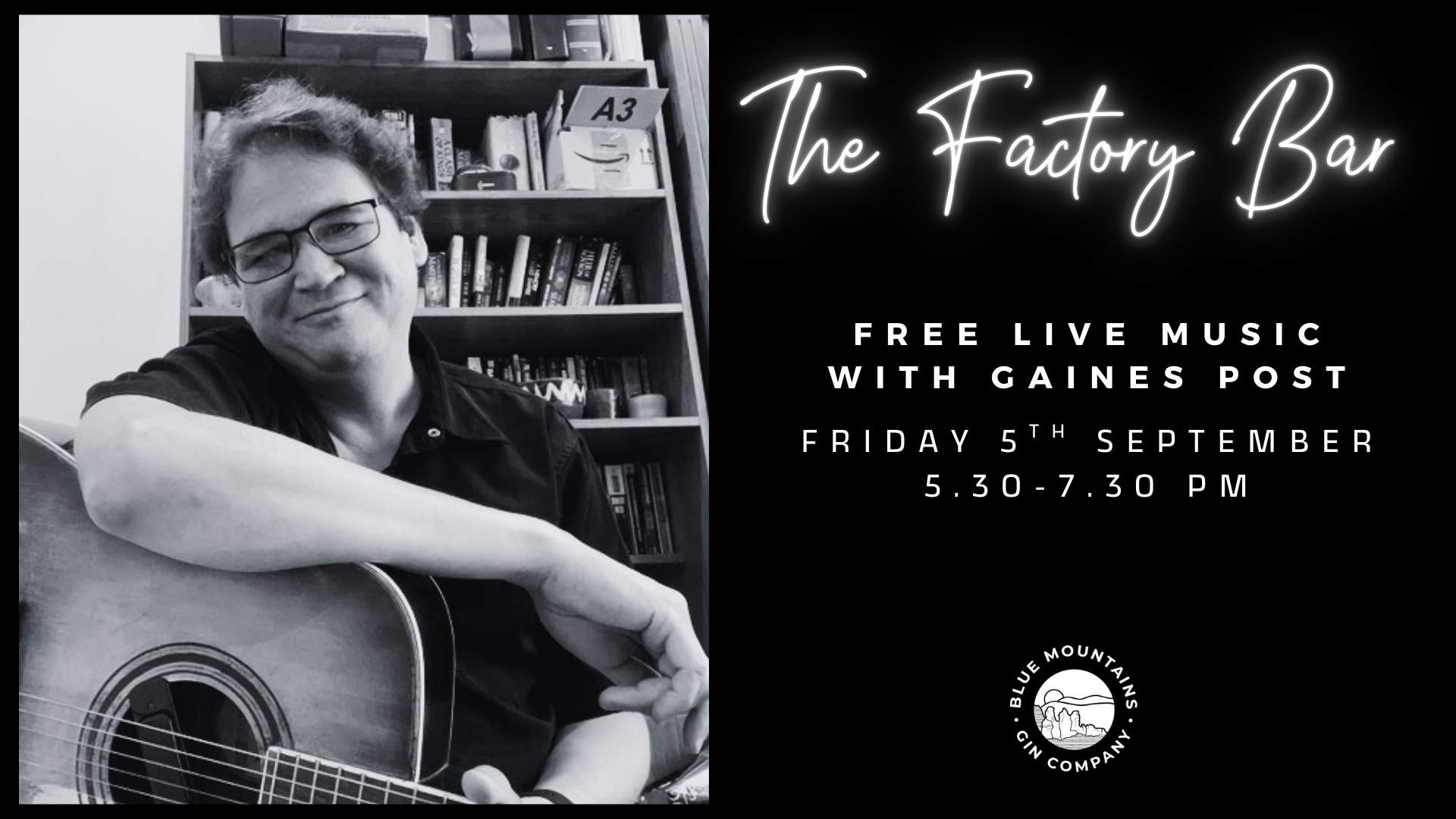 Gaines Post Performing at The Factory Bar in Katoomba