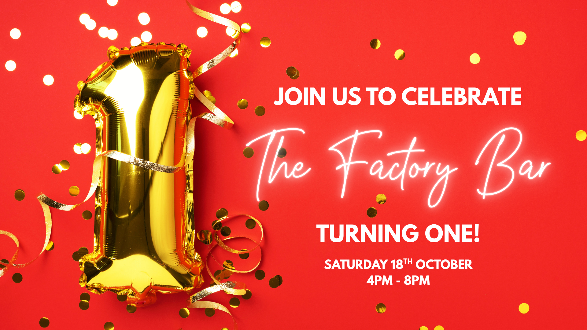 the_factory_bar_birthday The Factory Bar's 1st Birthday October 2025