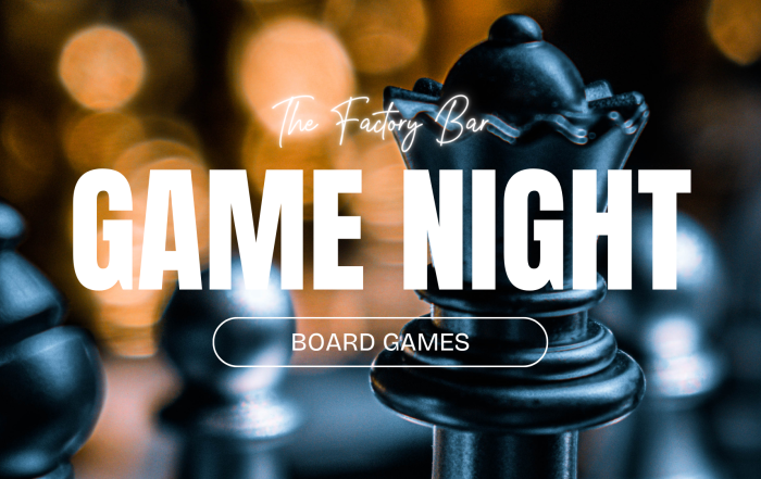 The Factory Bar Game Night